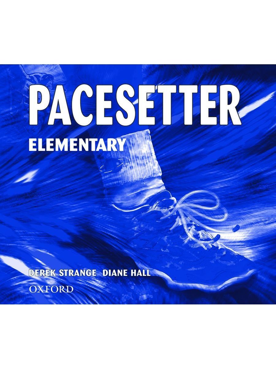 Cd elementary. Pacesetter Elementary. Учебник Pacesetter. Бренд Pacesetter. Elementary student's book.