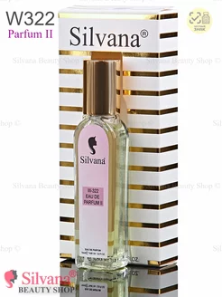 Духи Сильвана аромат № W322 Parfum II пробник 18мл SILVANA 102659337 купить за 672 ₽ в интернет-магазине Wildberries