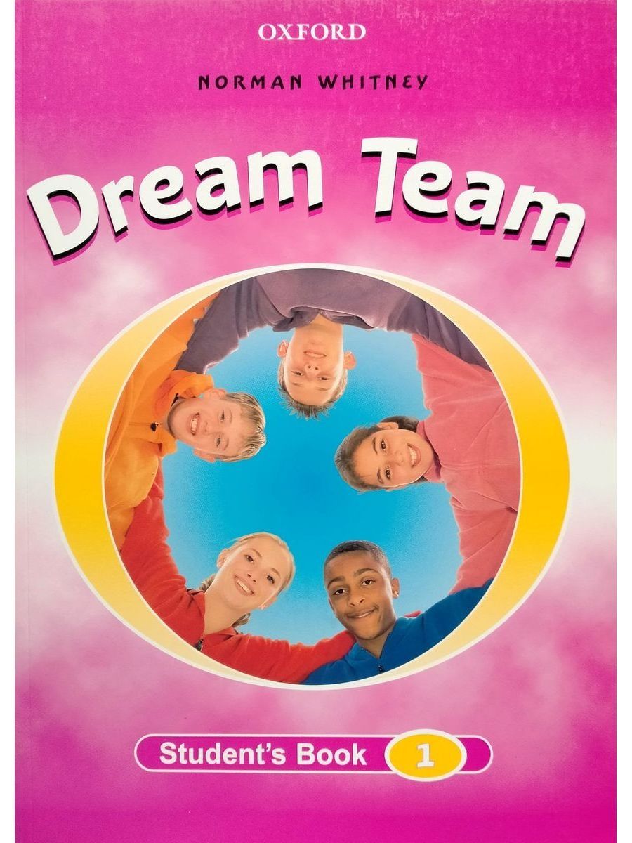 Student s book 1. Dream Team книга. Dream Team Хаус журнал. Dream Team House в журнале. Книга Дрим тим Хаус.